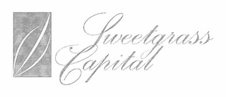 SWEETGRASS CAPITAL