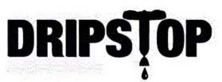 DRIPSTOP