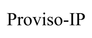 PROVISO-IP