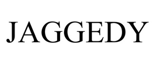 JAGGEDY