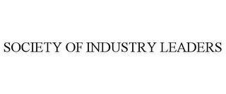 SOCIETY OF INDUSTRY LEADERS