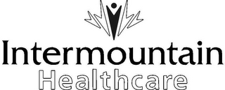 INTERMOUNTAIN HEALTHCARE