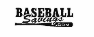 BASEBALL SAVINGS.COM