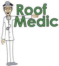 ROOF MEDIC