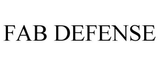 FAB DEFENSE