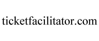 TICKETFACILITATOR.COM