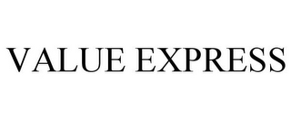VALUE EXPRESS