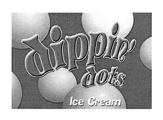 DIPPIN' DOTS ICE CREAM