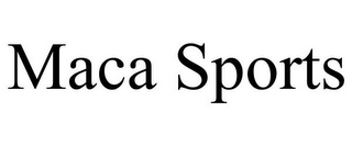 MACA SPORTS