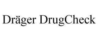 DRÄGER DRUGCHECK