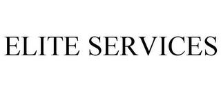 ELITE SERVICES