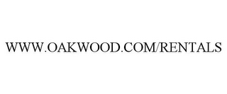 WWW.OAKWOOD.COM/RENTALS