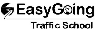 EASY GOING TRAFFIC SCHOOL