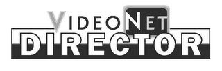 VIDEONET DIRECTOR