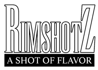 RIMSHOTZ A SHOT OF FLAVOR