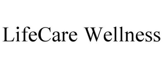 LIFECARE WELLNESS