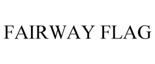 FAIRWAY FLAG