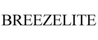 BREEZELITE