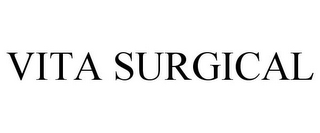 VITA SURGICAL