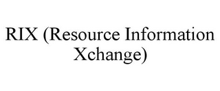 RIX (RESOURCE INFORMATION XCHANGE)