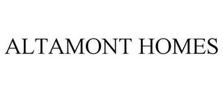 ALTAMONT HOMES