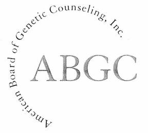 ABGC AMERICAN BOARD OF GENETIC COUNSELING, INC.