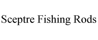 SCEPTRE FISHING RODS