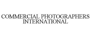 COMMERCIAL PHOTOGRAPHERS INTERNATIONAL