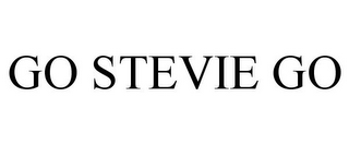 GO STEVIE GO