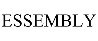 ESSEMBLY