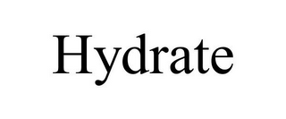 HYDRATE