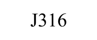 J316