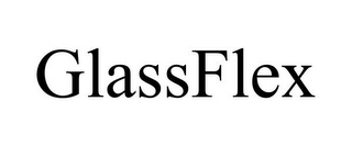 GLASSFLEX