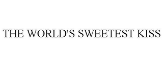 THE WORLD'S SWEETEST KISS