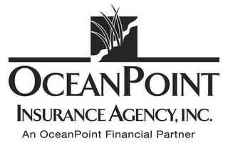 OCEANPOINT INSURANCE AGENCY, INC. AN OCEANPOINT FINANCIAL PARTNER