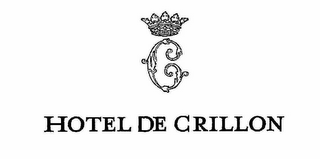 C HOTEL DE CRILLON