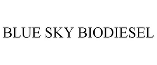 BLUE SKY BIODIESEL