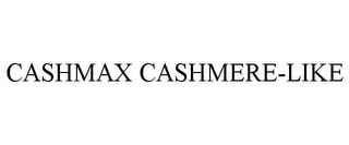 CASHMAX CASHMERE-LIKE