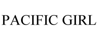 PACIFIC GIRL