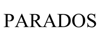 PARADOS