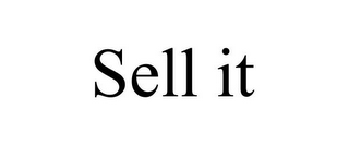 SELL IT