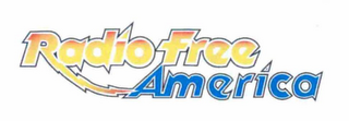 RADIO FREE AMERICA