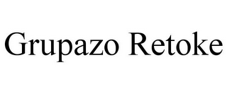 GRUPAZO RETOKE