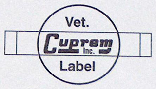 CUPREM INC. VET. LABEL