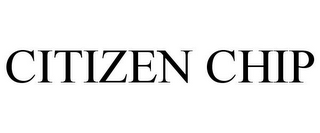 CITIZEN CHIP