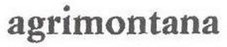 AGRIMONTANA