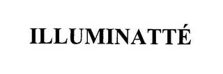 ILLUMINATTÉ