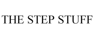 THE STEP STUFF