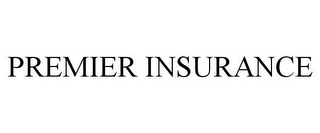 PREMIER INSURANCE