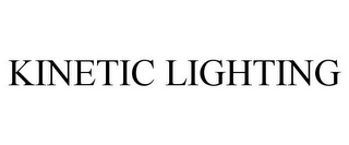 KINETIC LIGHTING